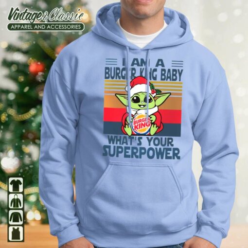 Baby Yoda Christmas Shirt, I’m A Burger King Baby What’s Your Superpower