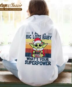 Baby Yoda Santa Big Lots Baby Whats Your Superpower Vintage Christmas Hoodie