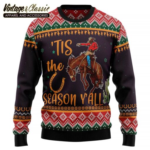 Cowboy Season Ugly Christmas Sweater, ‘Tis The Season Y’all Sweatshirt
