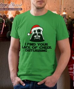 Darth Vader Stormtrooper Christmas Shirt I Find Your Lack Of Cheer Disturbing