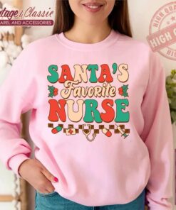 Nurse Christmas Shirt Santas Favorite Nurse Christmas Shirt Sweatshirt