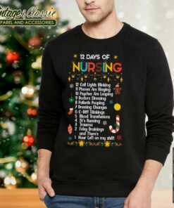 The 12 Days Of Nursemas Nurse Christmas Shirt Sweatshirt