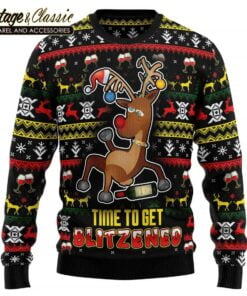 Time To Get Blitzened Ugly Christmas Sweater Xmas Sweatshirt front