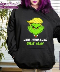 Trump Grinch Make Christmas Great Again Shirt Hoodie