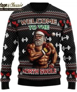Welcome To The North Swole Ugly Christmas Sweater Xmas Sweatshirt front