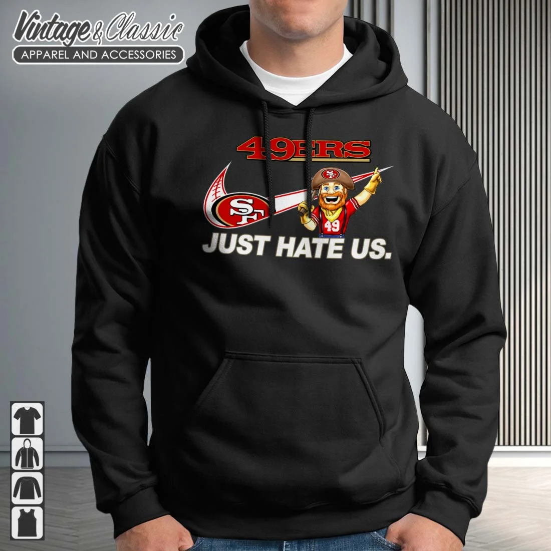 San Francisco 49ers Just Hate Us shirt