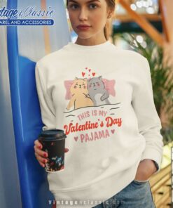 This Is My Valentines Day Pajama Cat Sweatshirt 1