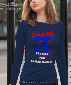 Damar 3 Praying for Damar Hamlin Longsleeves