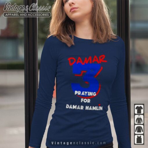 Damar 3 Praying for Damar Hamlin Shirt