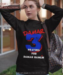 Damar 3 Praying for Damar Hamlin Sweatshirt