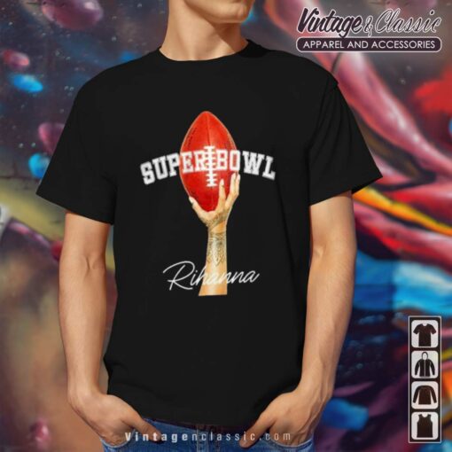 Rihanna Football Supper Bowl 2023 Shirt