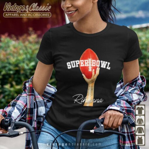 Rihanna Football Supper Bowl 2023 Shirt