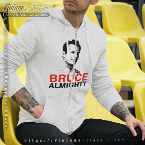 Bruce Willis Bruce Almighty Shirt, Bruce Willis Shirt