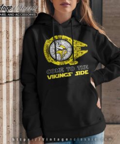 Come To The Vikings Side Woman Hoodie