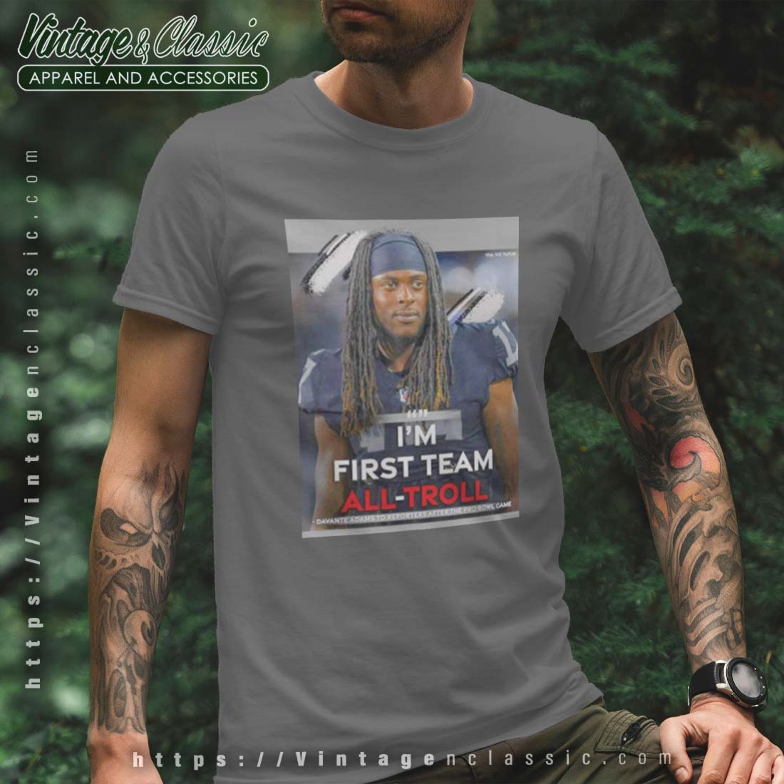 Im First Team All Troll Davante Adams Shirt - High-Quality Printed Brand