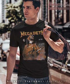 Megadeth Shirt So Far So Good So What Nuclear T shirt