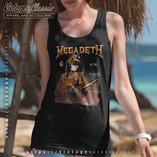 Megadeth Shirt So Far So Good So What Nuclear