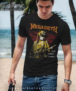 Megadeth Shirt So Far So Good So What Triangle T shirt