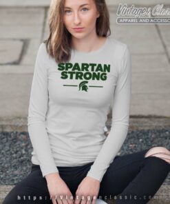 Spartan Strong Shirt MSU Stay Safe Longsleeves