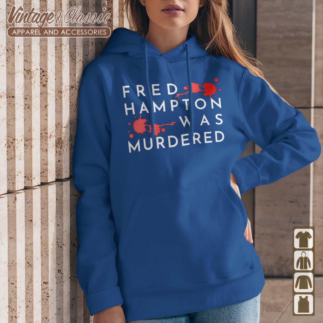Fred Hampton Was Murdered Shirt - Vintagenclassic Tee