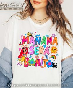 Karol G Manana Sera Bonito Bichota Shirt