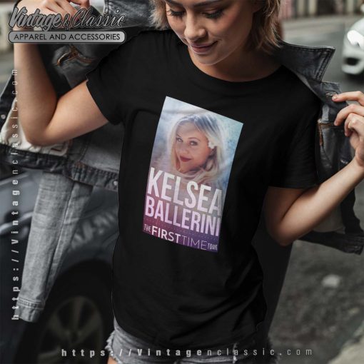 The First Time Tour Kelsea Ballerini Shirt