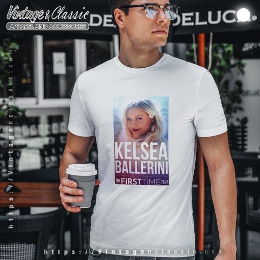 The First Time Tour Kelsea Ballerini Shirt