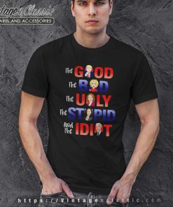 The Good Donald Trump The Idiot Biden Shirt