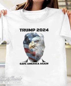 Trump 2024 Save America Again Shirt
