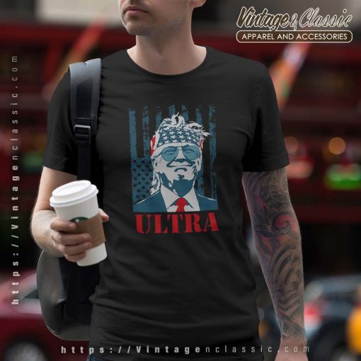 Ultra Donald Trump Shirt
