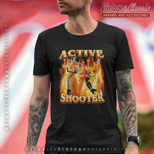 Active Shooter Shirt, You Need Active Shooter Tshirt
