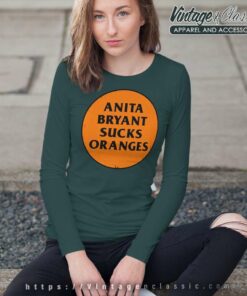 Anita Bryant Sucks Orange Long Sleeve Tee