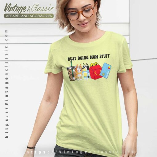 Bluey Busy Doing Mom Stuff, Mothers Day Gift Shirt
