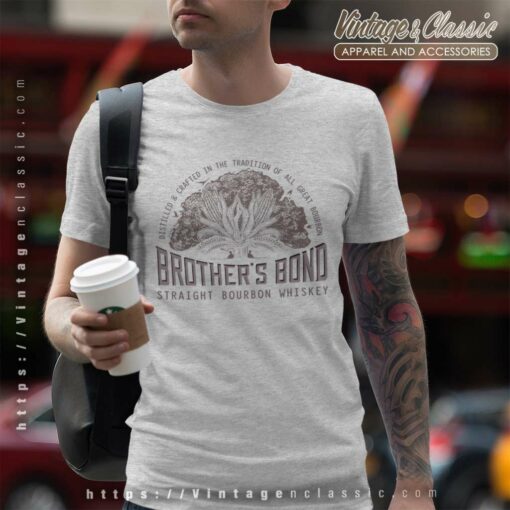 Brothers Bond Straight Bourbon Whiskey Shirt