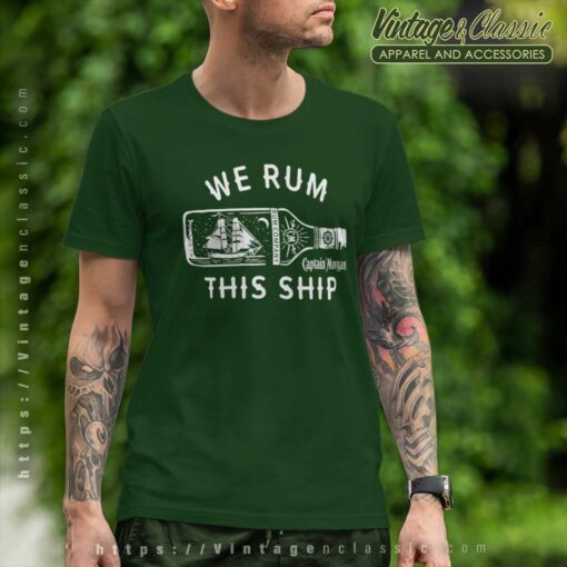 Captain Morgan We Rum This Ship Shirt