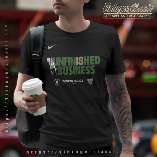 Celtics Unfin18shed Business Shirt