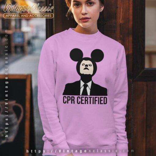 CPR Certified Mickey Dwight Schrute Shirt