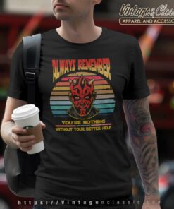 Darth Maul Always Remember Shirt Retro Star Wars T Shirt