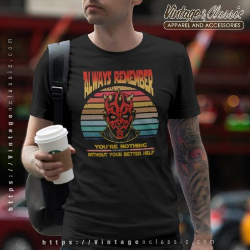 Darth Maul Always Remember Shirt, Retro Star Wars Tshirt