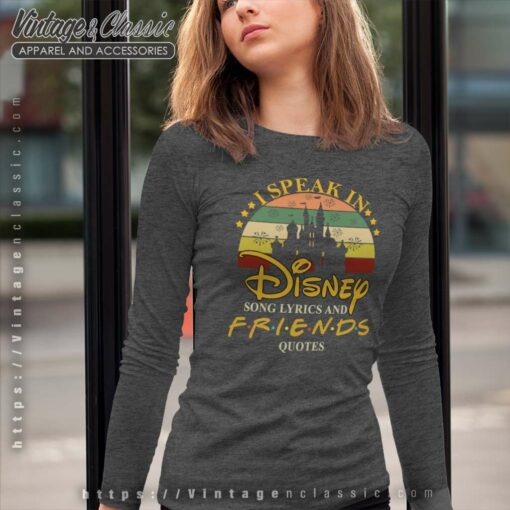 Disney Song Lyrics And Friends Quotes Shirt