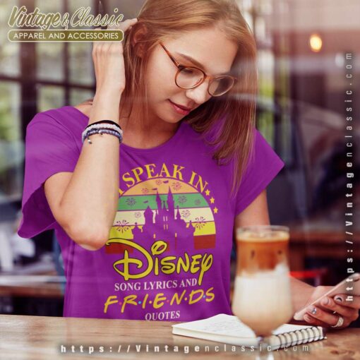 Disney Song Lyrics And Friends Quotes Shirt