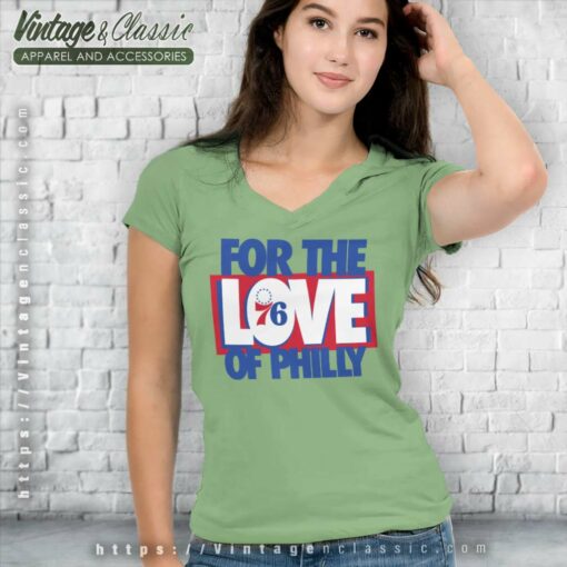 For The Love Of Philly Shirt, Philadenphia 76ers Shirt