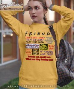 Friends Tv Show Quotes Sweatshirt