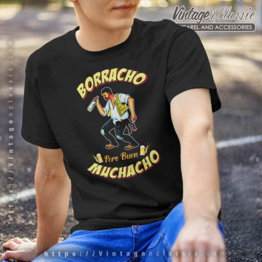 Funny Mexican Shirt, Borracho Pero Buen Muchacho T Shirt