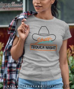 George Strait Tequila Night Women TShirt