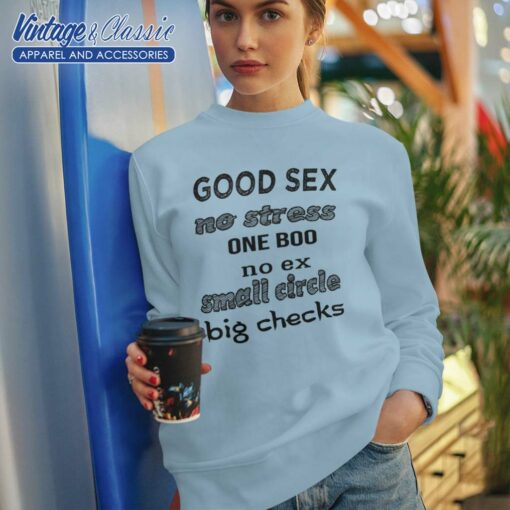 Good Sex No Stress One Boo Shirt