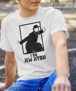 I Do Jew Jitsu I Know Jiu Jitsu T Shirt