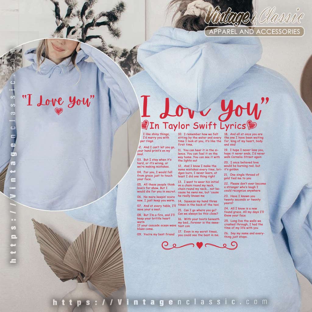 I Love You in Taylor Swift Lyrics Swiftie Shirt Gifts for a Taylor Swift  Fan - Happy Place for Music Lovers