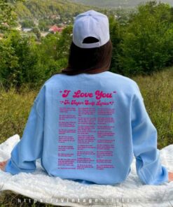 I Love You Lyrics Gift For Swiftie Shirt
