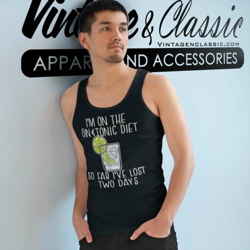 Im On The Gin And Tonic Diet Meme Shirt